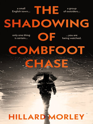 cover image of The Shadowing of Combfoot Chase